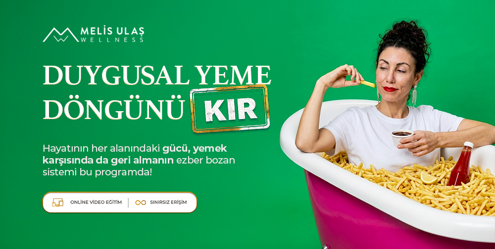 Duygusal Yeme Döngünü Kır (Sınırsız Erişim)