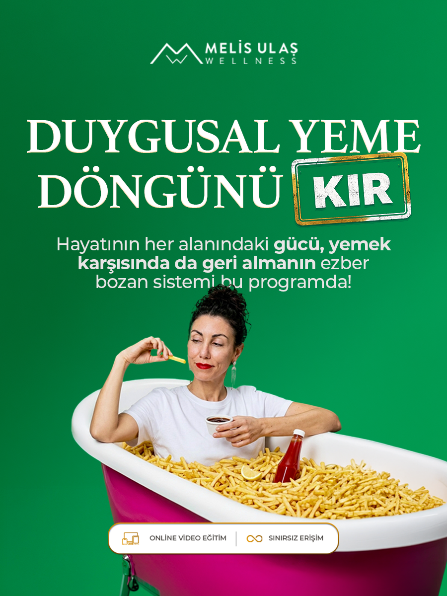 Duygusal Yeme Döngünü Kır (Sınırsız Erişim)